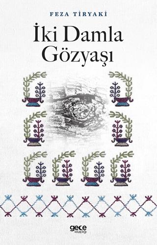 İki Damla Gözyaşı | Gece Kitaplığı (Ciltsiz) - Resim 1