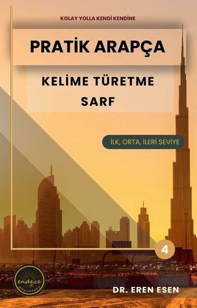 Pratik Arapça Kelime Türetme Sarf - İlk,Orta,İleri Seviye | Endeze Yayınları (İnce Kapak) - Resim 1
