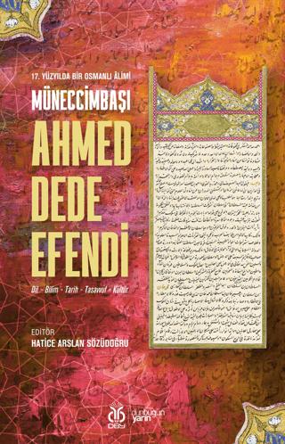 Müneccimbaşı Ahmed Dede Efendi | DBY Yayınları (Ciltsiz) - Resim 1