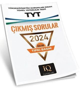 Tıpkı Basım TYT OSYM Çıkmış Sorular 2024 | IQ Yayınları (Ciltsiz) - Resim 1