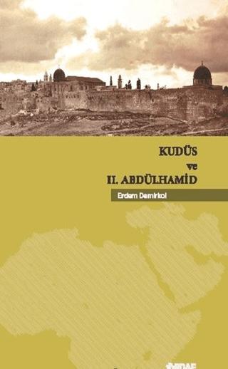 Kudüs ve 2. Abdülhamid