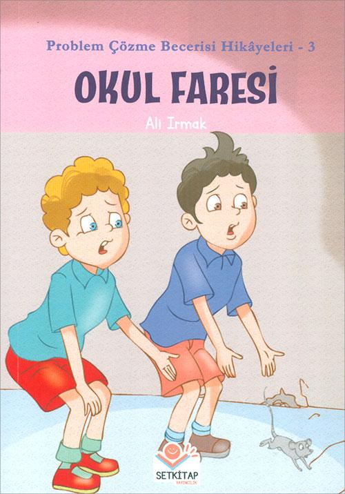 Okul Faresi - Ali Irmak - Setkitap Yayıncılık - Resim 1