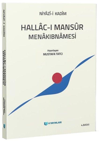Hallac-ı Mansur Menakıbnamesi | H Yayınları (İnce Kapak) - Resim 1