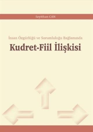 Kudret-Fiil İlişkisi