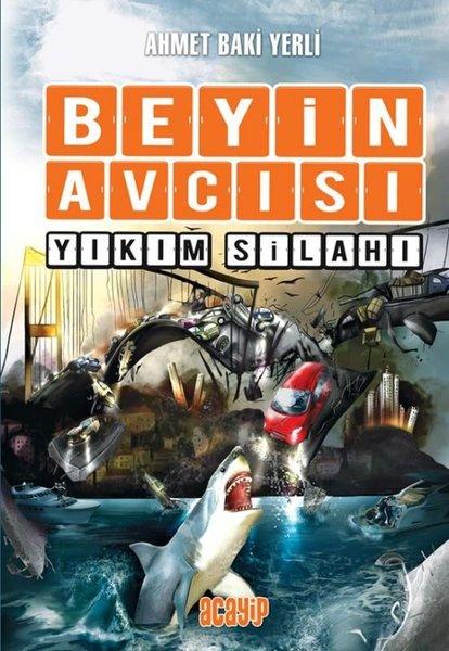 Beyin Avcısı 6 - Yıkım Silahı | Acayip (İnce Kapak) - Resim 1