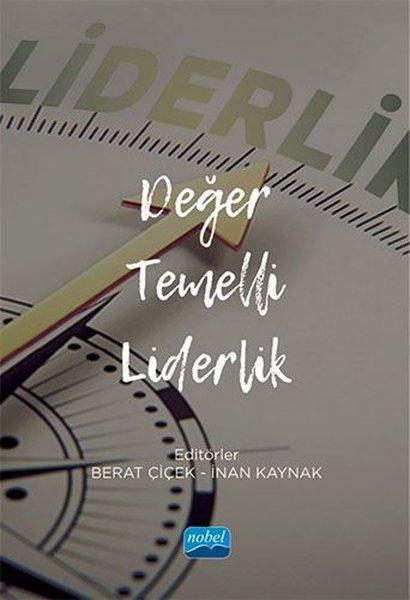 Değer Temelli Liderlik | Nobel Akademik Yayıncılık (İnce Kapak) - Resim 1