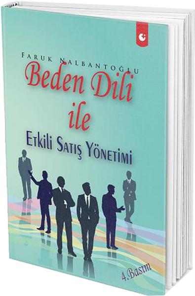 Beden Dili ile Etkili Satış Yönetimi