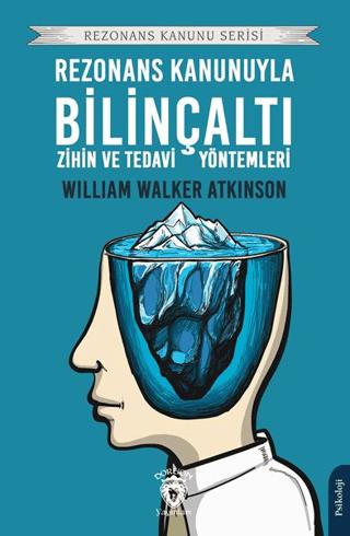 Rezonans Kanunuyla Bilinçaltı Zihin ve Tedavi Yöntemler | Dorlion Yayınları (Ciltsiz) - Resim 1