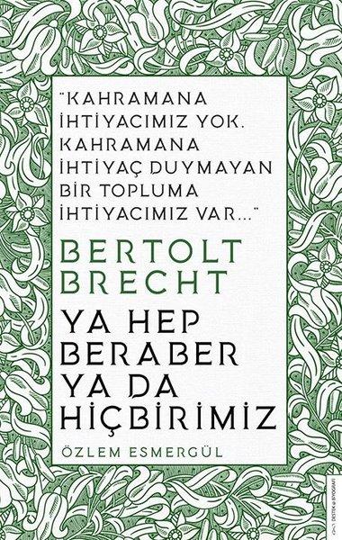 Ya Hep Beraber ya da Hiçbirimiz | Destek Yayınları (İnce Kapak) - Resim 1
