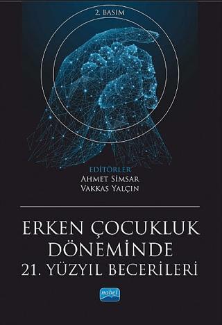 Erken Çocukluk Döneminde 21. Yüzyıl Becerileri