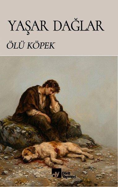 Ölü Köpek | Divit Yayınevi (İnce Kapak) - Resim 1