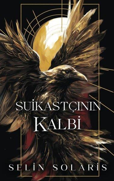 Suikastçının Kalbi | Martı Yayınları (Ciltli) - Resim 1