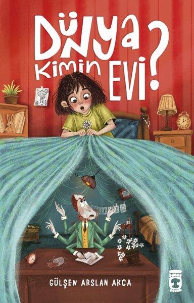 Dünya Kimin Evi? | Timaş Çocuk (İnce Kapak) - Resim 1