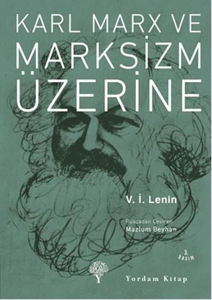 Karl Marx ve Marksizm Üzerine | Yordam Kitap - Sosyalist Cep Kitapları Dizisi (e-Kitap) - Resim 1