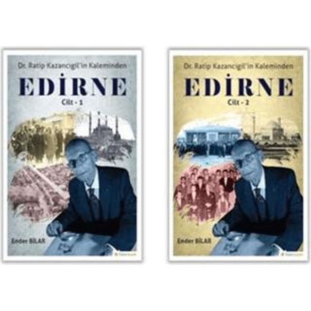 Ratip Kazancıgil’in Kaleminden Edirne (2 Kitap Takım) | Hiperlink Yayınları (Ciltli)