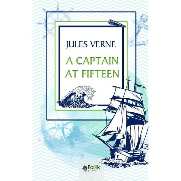 A Captain At Fifteen