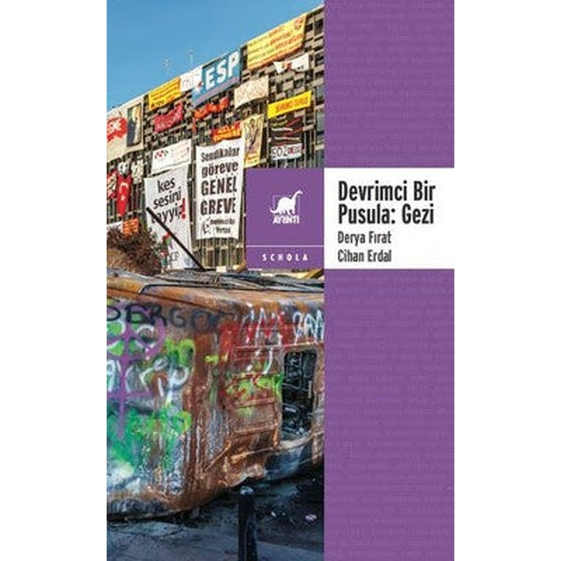 Devrimci Bir Pusula-Gezi | Ayrıntı Yayınları