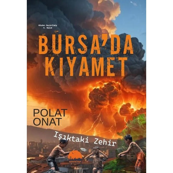 Bursa’da Kıyamet | Kent Kitap (Ciltsiz)