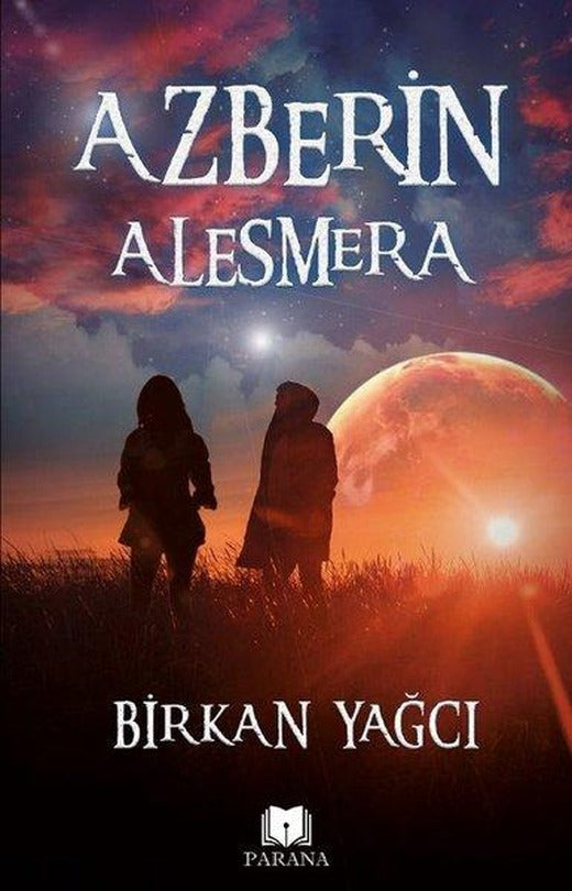 Azberin Alesmera | Parana (İnce Kapak)