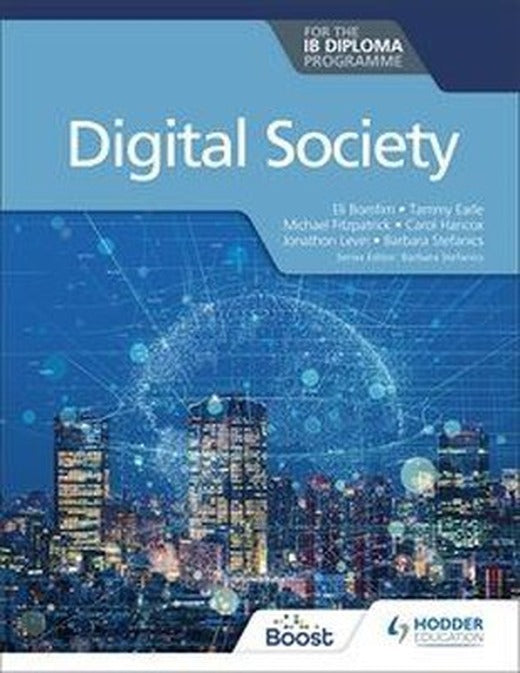 Digital Society for the IB Diploma | Hodder Education