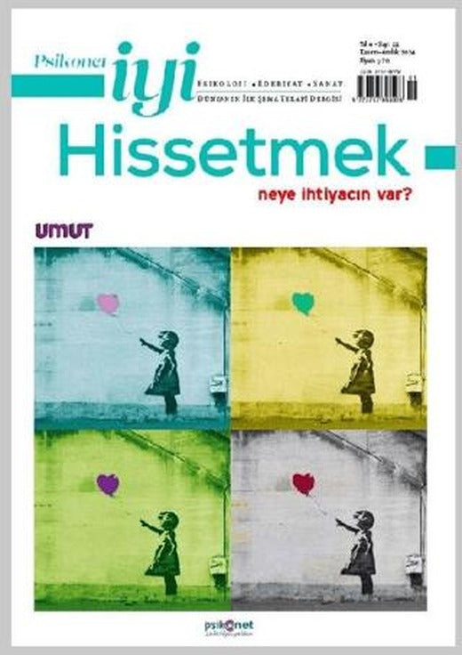 Psikonet İyi Hissetmek Sayı: 22 - Neye İhtiyacın Var? Umut | Psikonet Dergi (Ciltsiz)