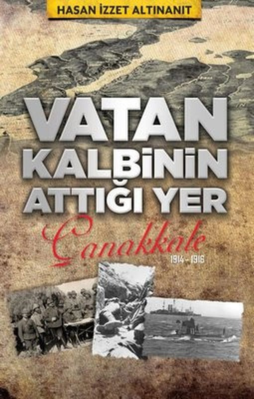 Vatan Kalbinin Attığı Yer: Çanakkale | Babıali Kültür - BKY