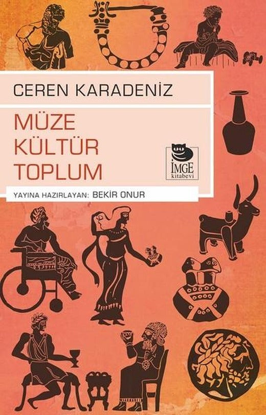 Müze Kültür Toplum | İmge Kitabevi (İnce Kapak)