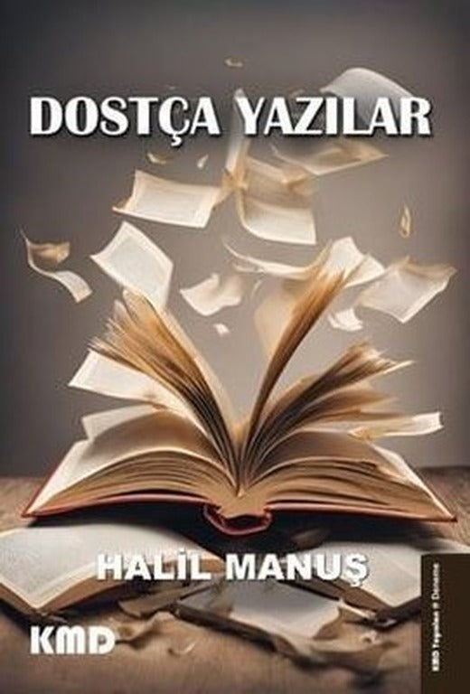 Dostça Yazılar | KMD Yayınları