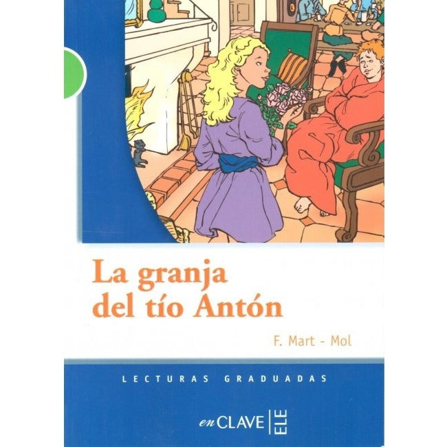 La granja del tío Antón (LG Nivel-2) | enClave-ELE (Ciltsiz)