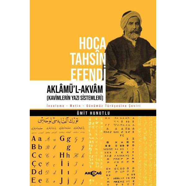 Hoca Tahsin Efendi: Aklamü'l-Akvam | Akçağ Yayınları (İnce Kapak)