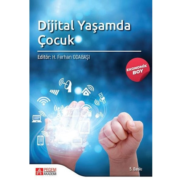 Dijital Yaşamda Çocuk - Ekonomik Boy | Pegem Akademi Yayıncılık (İnce Kapak)