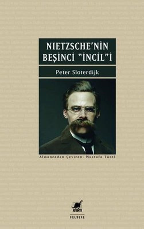 Nietzsche'nin Beşinci İncil'i | Ayrıntı Yayınları