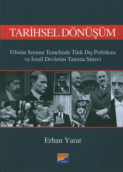 Tarihsel Dönüşüm | Siyasal Kitabevi (İnce Kapak) - Resim 1