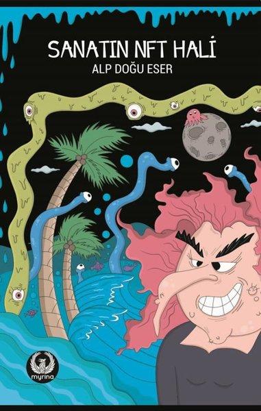 Sanatın NFT Hali | Myrina Yayınları (İnce Kapak) - Resim 1