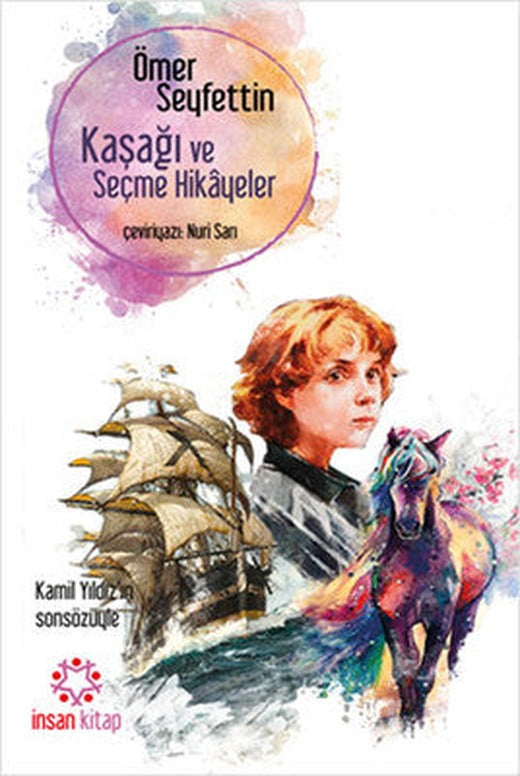 Kaşağı ve Seçme Hikayeler | İnsan Kitap