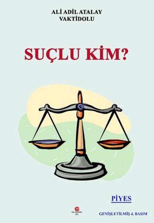 Suçlu Kim? | Can Yayınları (Ali Adil Atalay) (Ciltsiz)