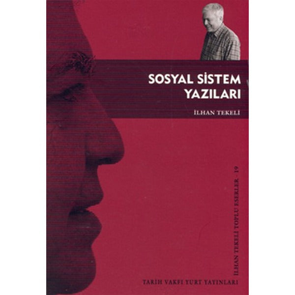 Sosyal Sistem Yazıları | Tarih Vakfı Yurt Yayınları (Ciltsiz)