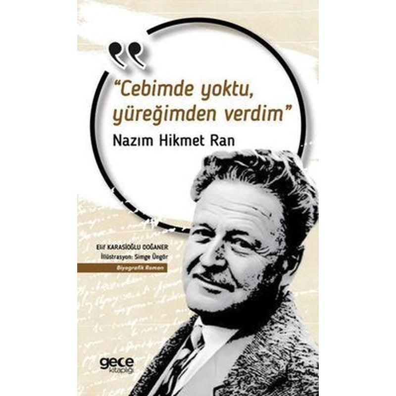 Cebimde Yoktu Yüreğimden Verdim | Gece Kitaplığı