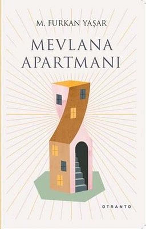 Mevlana Apartmanı | Otranto Yayınları (İnce Kapak)