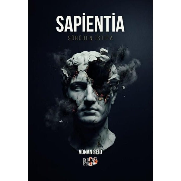 Sapientia - Sürüden İstifa | Tilki Kitap (İnce Kapak)