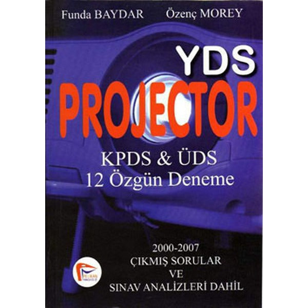 YDS Projector KPDS & ÜDS 12 Özgün Deneme | Pelikan Tıp Teknik Yayıncılık (Ciltsiz)