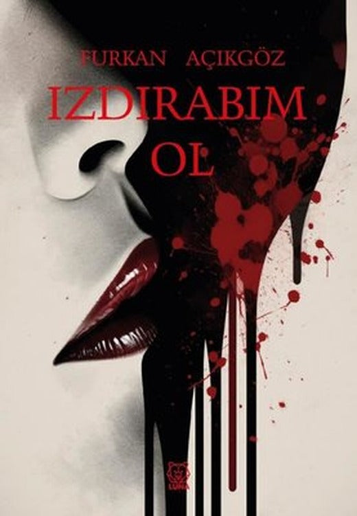 Izdırabım Ol | Luna Yayınları