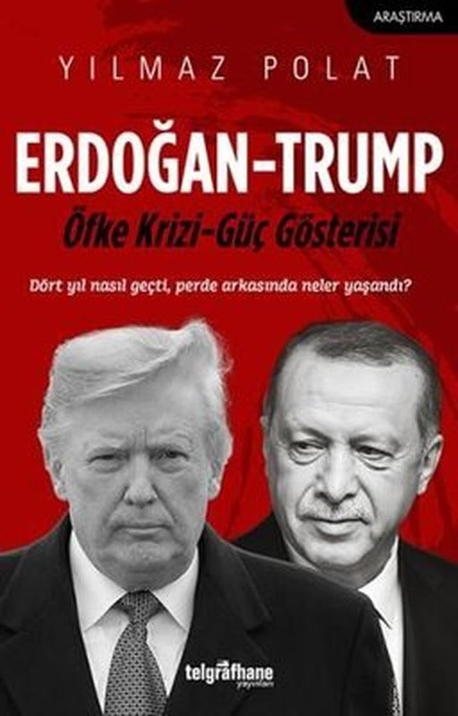 Erdoğan - Trump: Öfke Krizi - Güç Gösterisi | Telgrafhane Yayınları
