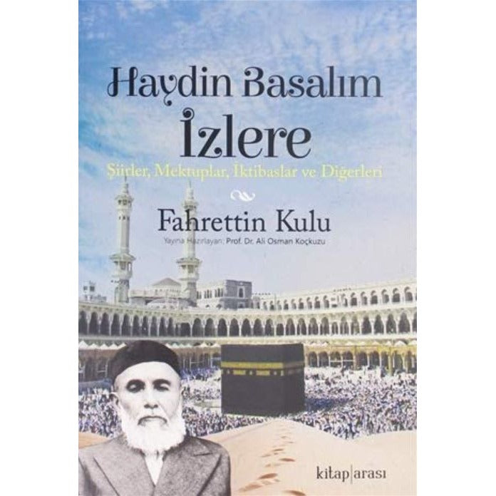Haydin Basalım İzlere | Kitap Arası (Ciltsiz)