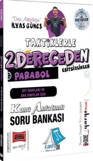 AYT Adayları ve Ara Sınıflar İçin Taktiklerle 2. Dereceden Eşitsizlikler Parabol Konu Anlatımlı Soru
