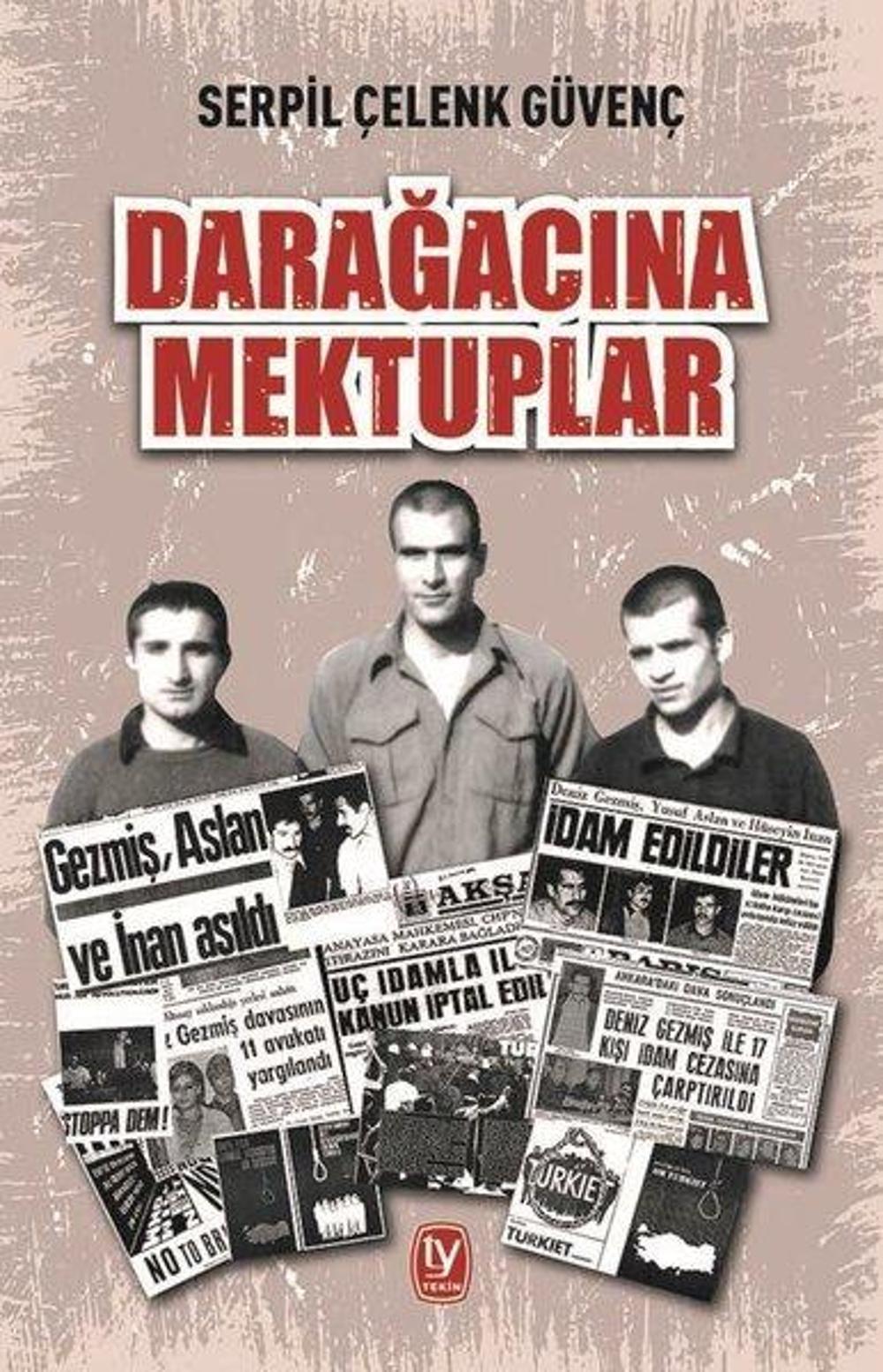 Darağacına Mektuplar | Tekin Yayınevi