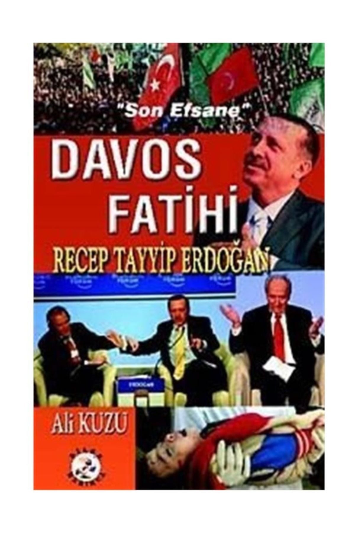 Davos Fatihi Recep Tayyip Erdoğan - Ali Kuzu kitap kapağı
