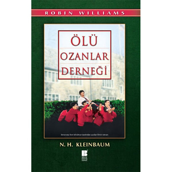 Ölü Ozanlar Derneği | Bilge Kültür Sanat