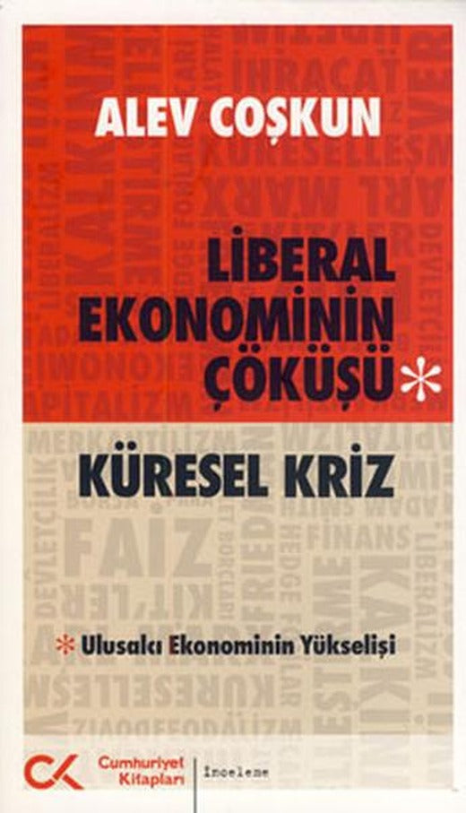 Küresel Kriz | Cumhuriyet Kitapları (İnce Kapak)