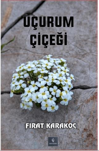 Uçurum Çiçeği | Fırad Yayınları (Ciltsiz) - Resim 1